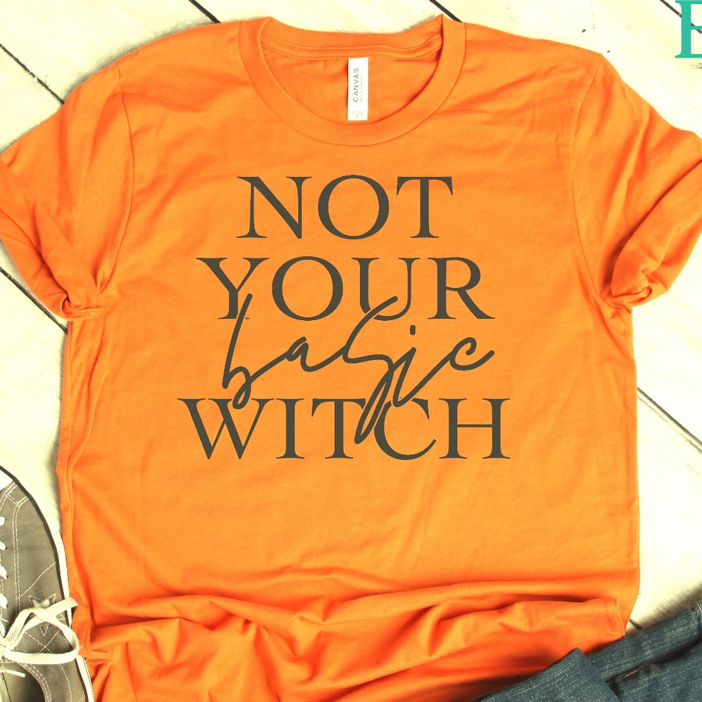 Not Your Basic Witch Halloween Shirt